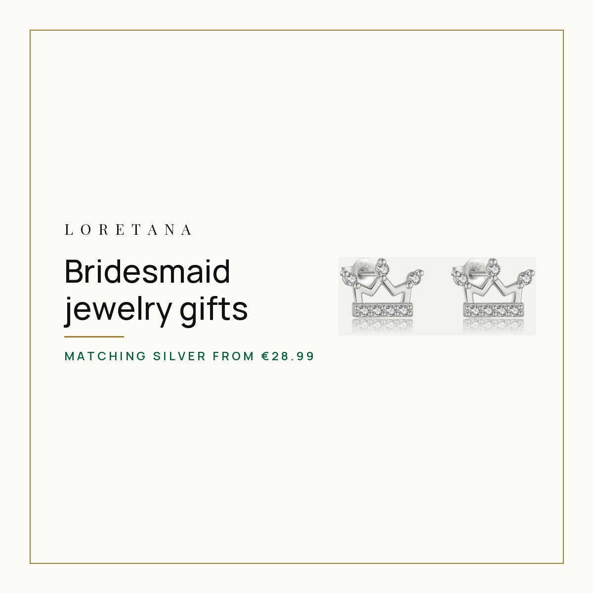 What Jewelry Should You Give Your Bridesmaids? Loretana cover with the 925 silver crown stud earrings.