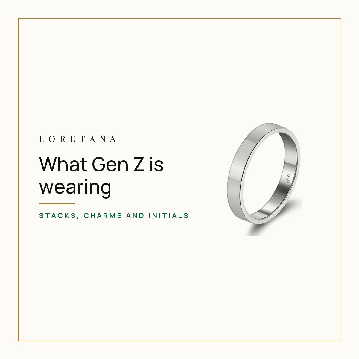 What Jewelry Is Gen Z Wearing? Loretana cover with the 3mm engravable silver stacking ring.