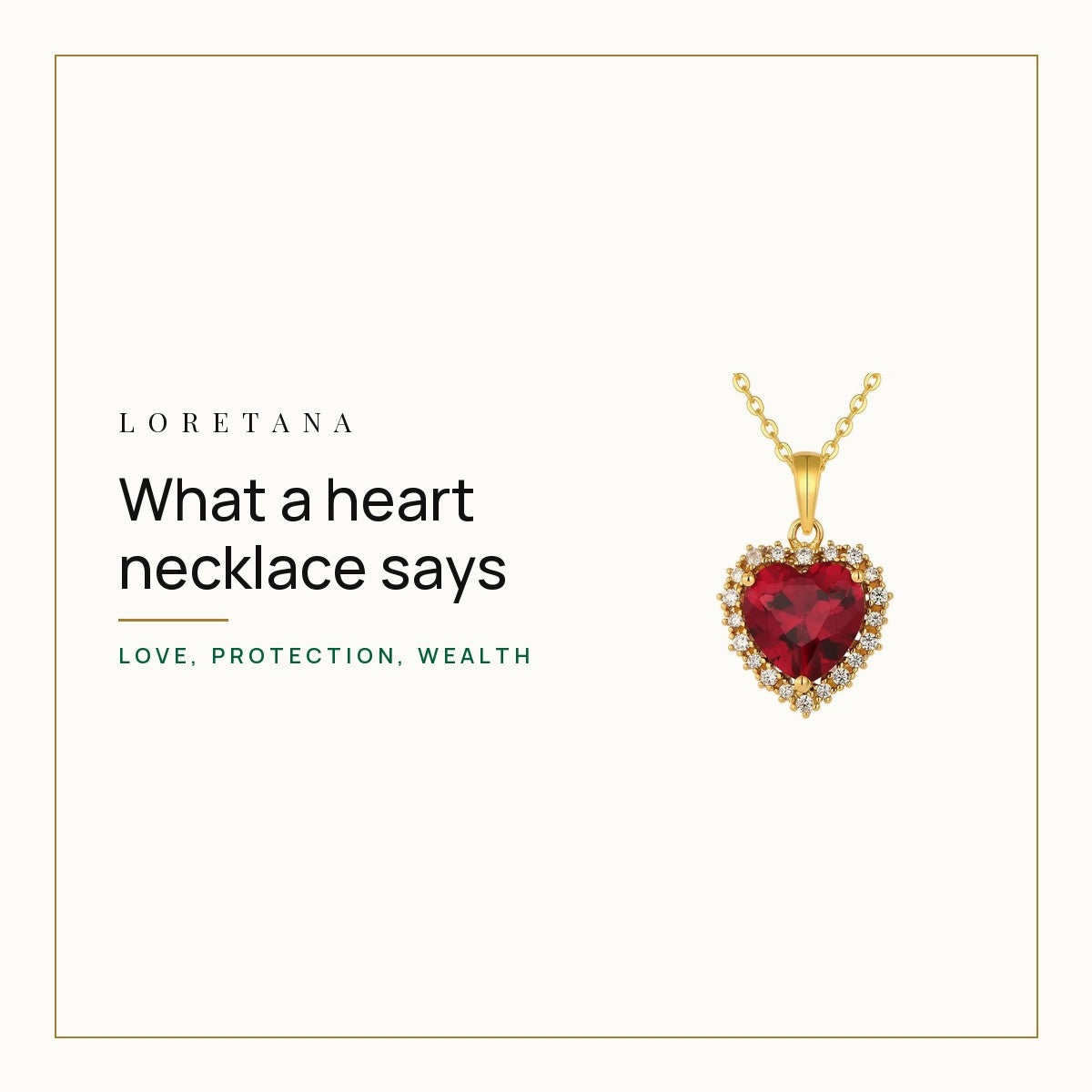 What Does a Heart Necklace Mean? Loretana cover with the 14k gold ruby heart necklace.