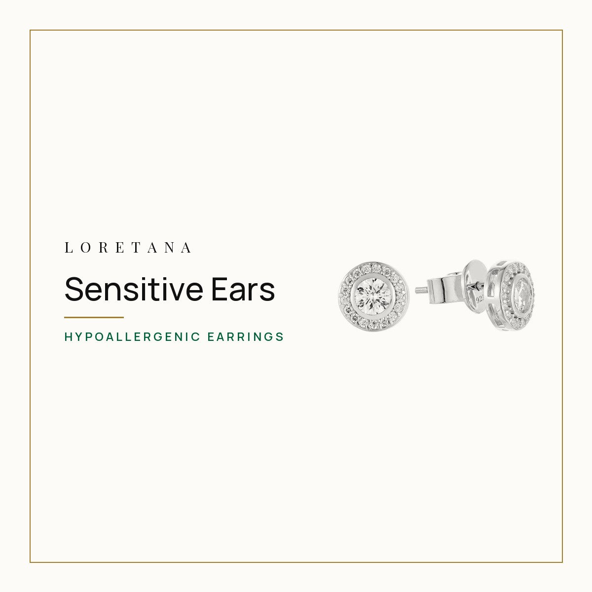 Sensitive Ears — hypoallergenic earrings. Loretana cover with the Round Solitaire CZ Studs · 925 Silver.