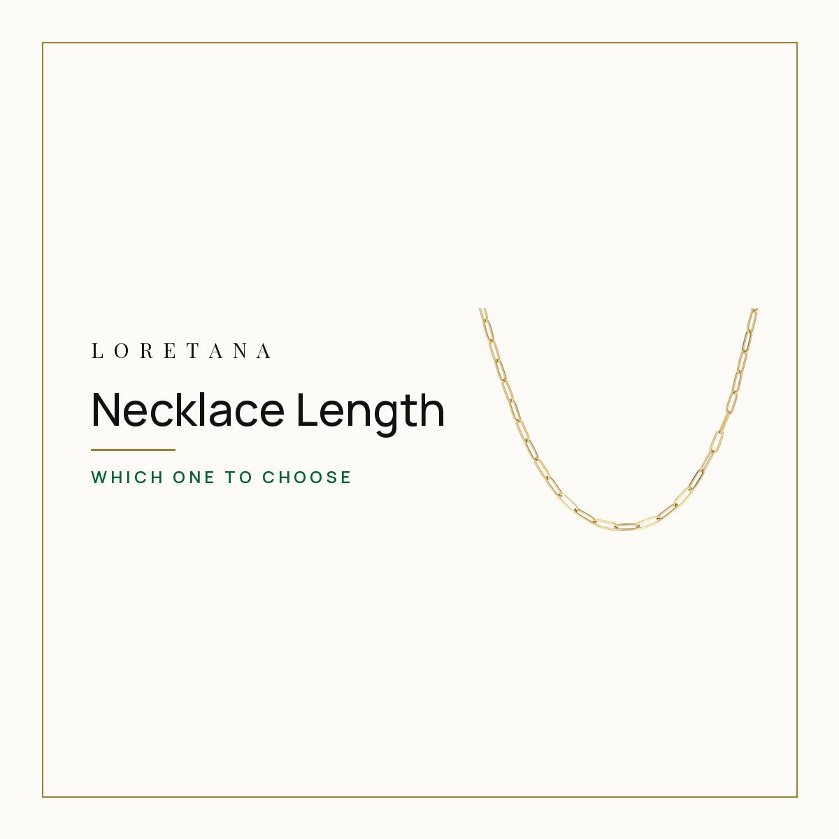 Necklace Length — which one to choose. Loretana cover with the Paperclip Chain Necklace 50cm · 14K Gold-Plated 925 Silver.