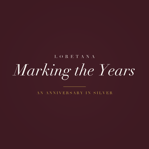 Loretana banner, marking the years, a silver anniversary gift