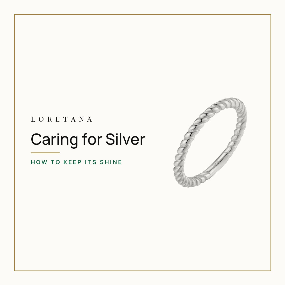 Caring for Silver — how to keep its shine. Loretana cover with the Twisted Rope Band Ring · 925 Silver.